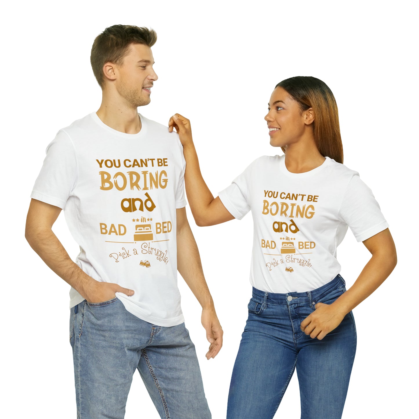 Pick a Struggle T-Shirt