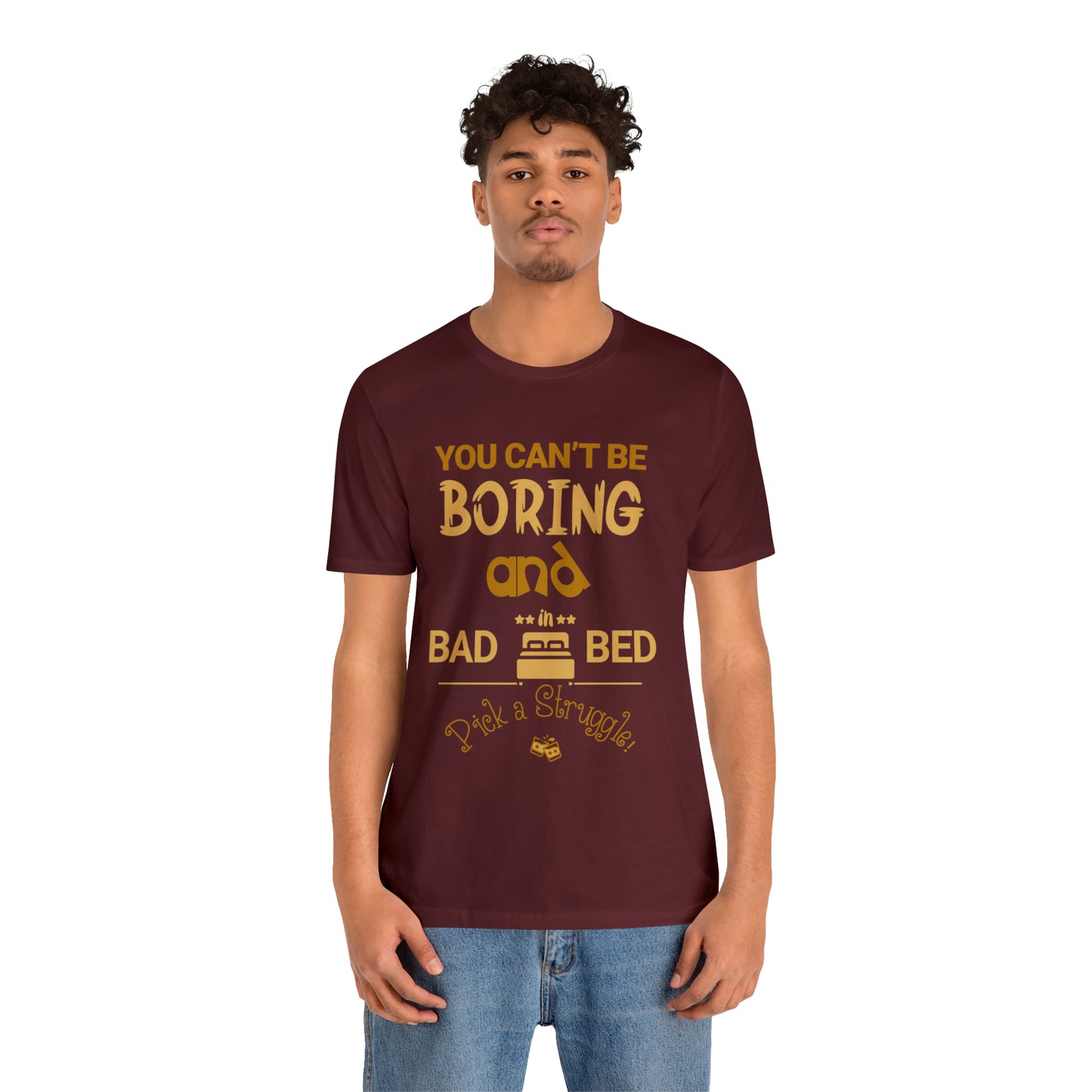 Pick a Struggle T-Shirt